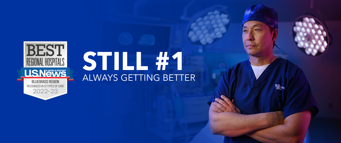 The University of Kentucky Albert B. Chandler Hospital earned the ranking of No. 1 hospital in Kentucky for the seventh straight year.
